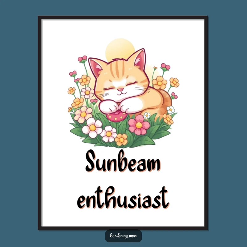 Funny Cat Poster: Peaceful Snoozing Art, Sunny Flowers, Perfect Funny Gift Decor