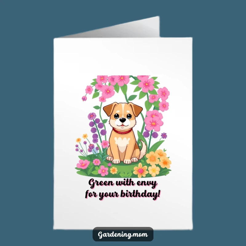 Free Printable Birthday Card: Garden Dog's Joy, a funny downloadable gift