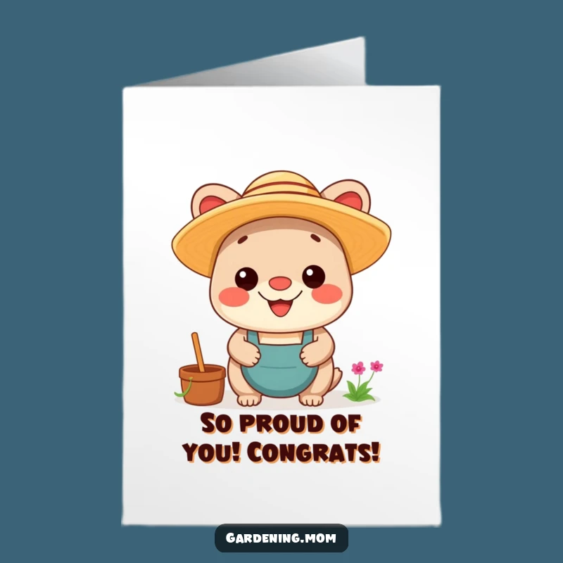 Free Printable Congrats Card: Proud Kawaii Gardener Cheers Success, DIY