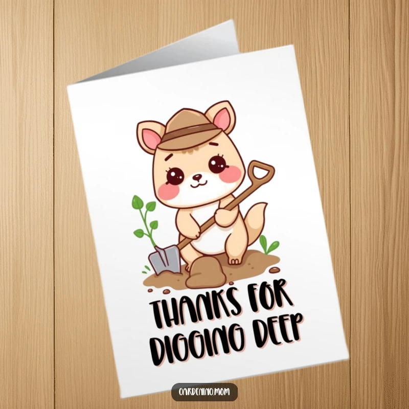 Funny free printable thank you card with an animal character happily digging away with a small shovel, ready to show thanks.