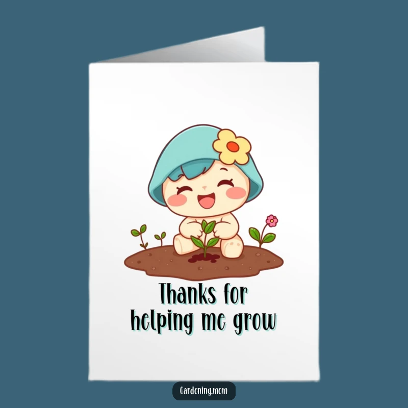 Free Printable Thank You: Grateful Kawaii Gardener, Planting Kindness, Humorous Appreciation Gift