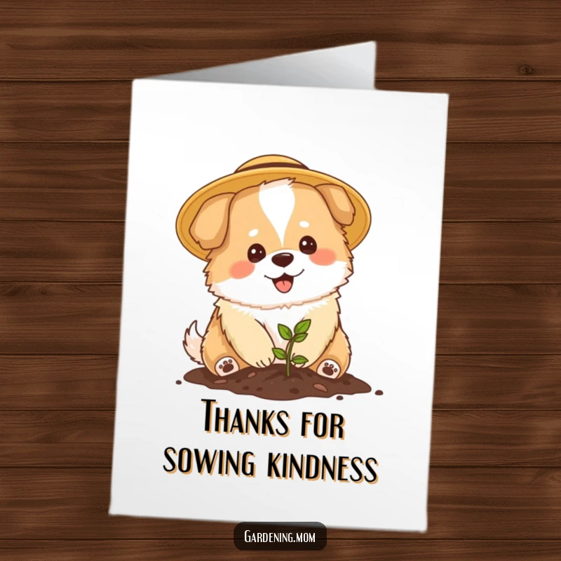 Funny Free Printable mama dog thank you card of a dog in a sun hat planting a tiny seedling.