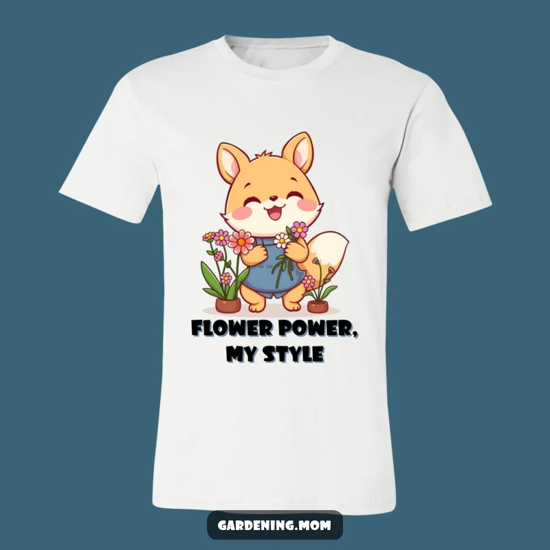 Funny Gardening Animal T-Shirt: Joyful Flower Bouquet, Cool Gift for Plant Fans